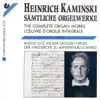 Rudolf Lutz - Kaminski: The Complete Organ Works